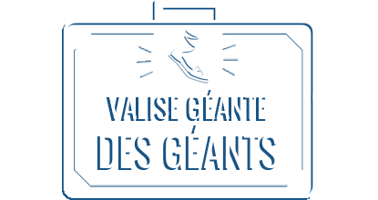 LA VALISE GÉANTE DES GÉANTS